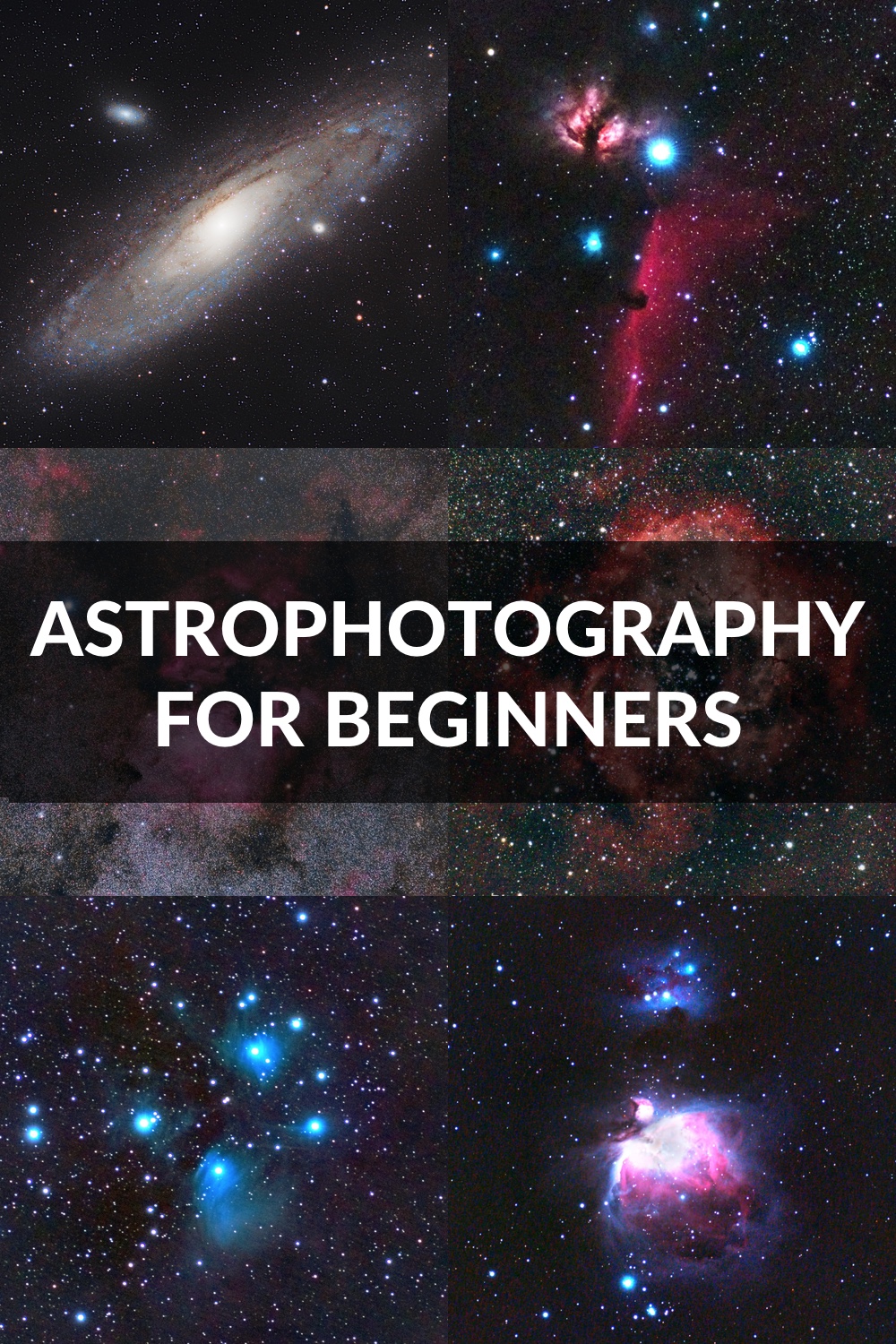 Astrophotography for Beginners Guide